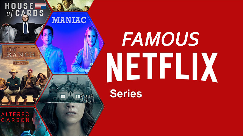 most famous netflix shows